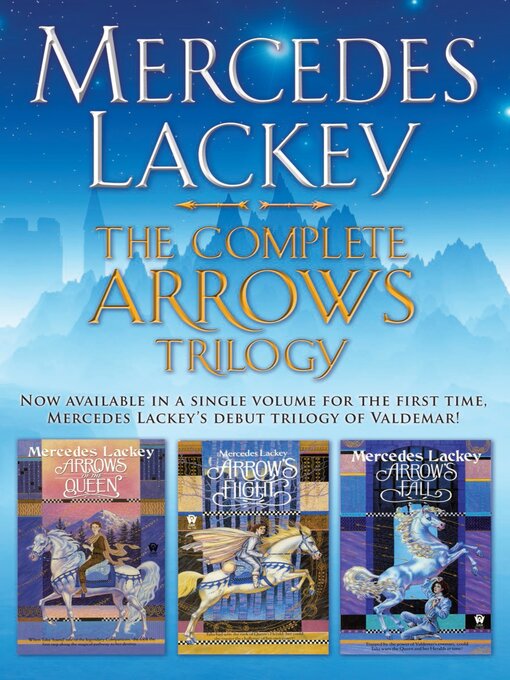 Title details for The Complete Arrows Trilogy by Mercedes Lackey - Wait list